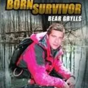 Born Survivor Bear Grylls: Alabama, Arctic Circle & Vietnam 2013 DVD