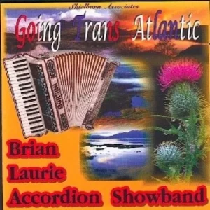 Going Trans Atlantic Brian Laurie Accordion Showband CD Top-quality