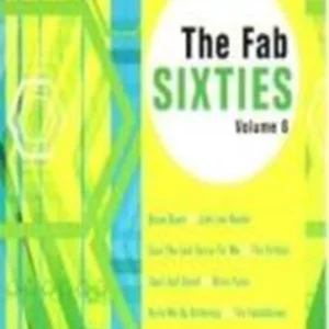 The Fab Sixties Vol. 6 Various 2004 New CD Top-quality Free UK shipping