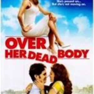 Over Her Dead Body Unknown Actor DVD Top-quality Free UK shipping