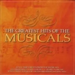 The Greatest Hits Of The Musicals Various Artists 1998 CD Top-quality