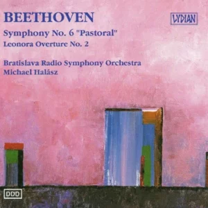 Beethoven: Symphony No. 6 "Pastoral" Bratislava Radio Symphony Orvhestra CD