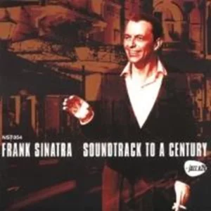 Soundtrack to a Century Frank Sinatra 2004 CD Top-quality Free UK shipping