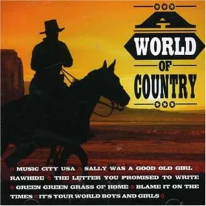 A World of Country Various 2003 CD Top-quality Free UK shipping