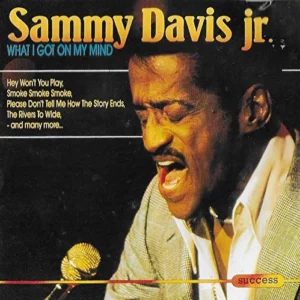 What I got on my mind Sammy Davis jr. CD Top-quality Free UK shipping