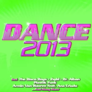 Dance 2013 Various Artists 2012 CD Top-quality Free UK shipping