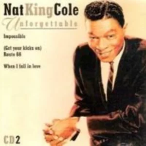 Unforgettable Nat King Cole 1997 CD Top-quality Free UK shipping