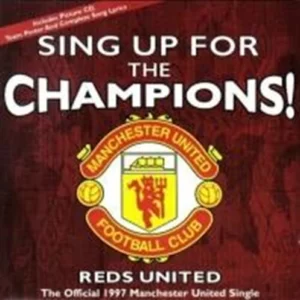 Sing Up For The Champions - Reds United CDS Reds United 1997 CD Top-quality