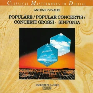 Populare / Popular Concertis / Concerti Grossi / Sinfonia Antonio Vivaldi 1997