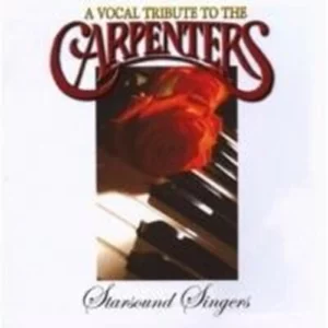 Vocal Tribute to the Carpenters Starsound Singers 2001 New CD Top-quality