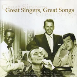 Great Singers, Great Songs Nat King Cole, Dean Martin, Tony Bennett 2002 New CD