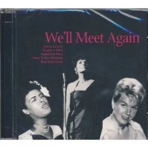 We'll Meet Again Various Artists 2006 New CD Top-quality Free UK shipping