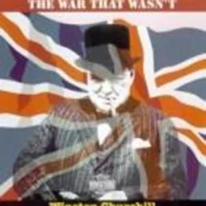 The Phony War - The War That Wasn't 2005 DVD Top-quality Free UK shipping