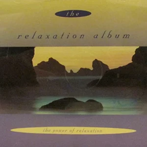 The Relaxation Album - The Power Of Rela Various 1996 CD Top-quality