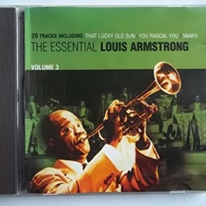 LOUIS ARMSTRONG The Essential Louis Armstrong Vol 3 Louis Armstrong 2003 CD