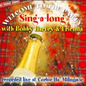 Welcome to the Party Bobby Harvey 2003 CD Top-quality Free UK shipping