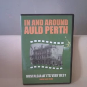 In and Around Auld Perth - Nostalgia at Its Very Best 2004 DVD Top-quality