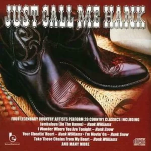 Just Call Me Hank Hank Williams 2007 CD Top-quality Free UK shipping