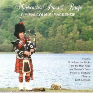 Mackenzies Pipes and Banjo MacKenzie Malcolm M. 1994 CD Top-quality