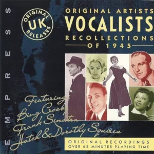 Vocalists - Recollections of '1945 Various Artists 1996 CD Top-quality