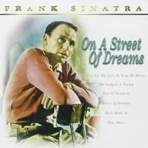 Frank Sinatra - On a Street of Dreams Frank Sinatra 1998 CD Top-quality