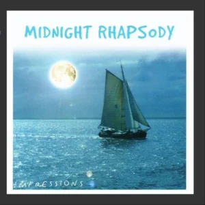 Midnight Rhapsody Impressions 2006 CD Top-quality Free UK shipping