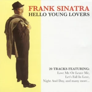 Hello Young Lovers Frank Sinatra 1995 CD Top-quality Free UK shipping