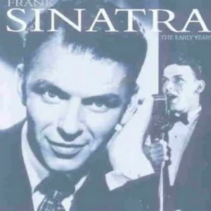 Frank Sinatra Early Years Frank Sinatra 1996 CD Top-quality Free UK shipping