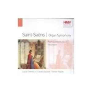 Saint-Saens: Organ Symphony - Piano Concerto No 2, Havanaise Sir Simon Rattle CD