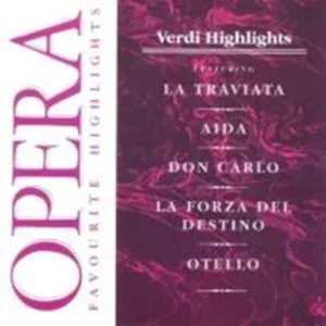 Verdi - Opera Favourite Highlights - Verdi Various CD Top-quality