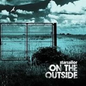 On The Outside Starsailor 2005 CD Top-quality Free UK shipping