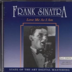 Love me as I am Frank Sinatra 2001 CD Top-quality Free UK shipping