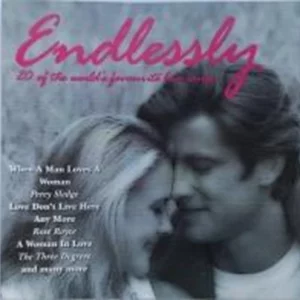 Endlessly 20 of the world's favourite love songs Variuos artists 1998 CD