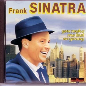 You Make Me Feel So Young Sinatra Frank 1990 CD Top-quality Free UK shipping