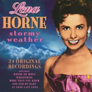 Stormy Weather Lena Horne 2005 New CD Top-quality Free UK shipping