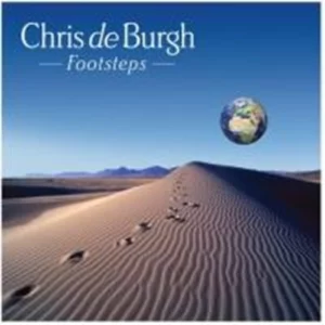 Footsteps Chris De Burgh 2008 New CD Top-quality Free UK shipping