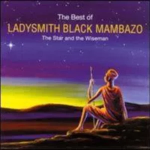 The Star and Wiseman: The Best of Ladysmith Black Mambazo 2014 CD Top-quality