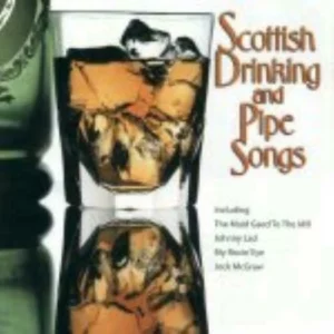 Scottish Drinking and Pipe Songs Various Artists 2002 CD Top-quality