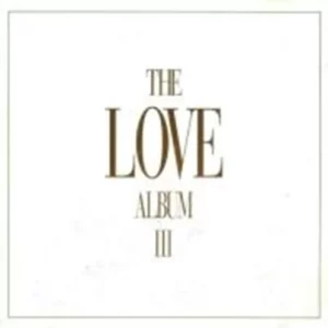 The Love Album III various 1996 CD Top-quality Free UK shipping