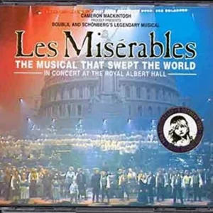 Les Misérables: The Musical That Swept the World - In Concert at the Royal Albe