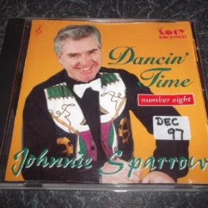 DANCIN’ TIME 8 Johnnie Sparrow 1997 CD Top-quality Free UK shipping