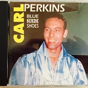 Blue Suede Shoes Carl Perkins 1992 CD Top-quality Free UK shipping