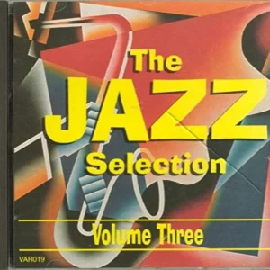 various - the jazz selection volume 3 Various CD Top-quality Free UK shipping