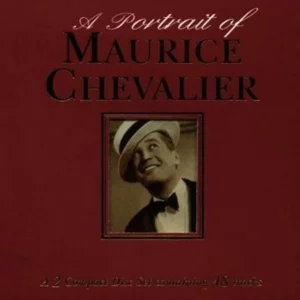 A Portrait Of Maurice Chevalier. Various 1997 CD Top-quality Free UK shipping