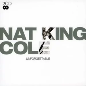 Unforgettable Nat King Cole 2006 CD Top-quality Free UK shipping