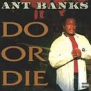 Do Or Die Ant Banks 1995 CD Top-quality Free UK shipping