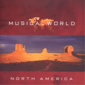 Musical World - North America Various Artists 2002 New CD Top-quality