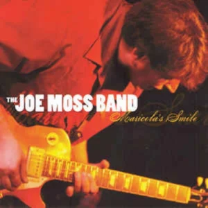 Maricela's Smile Joe Moss 2008 CD Top-quality Free UK shipping