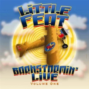 Barnstormin' Live Little Feat 2005 CD Top-quality Free UK shipping