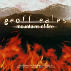 Mountains Of Fire Eales Geoff 1999 CD Top-quality Free UK shipping